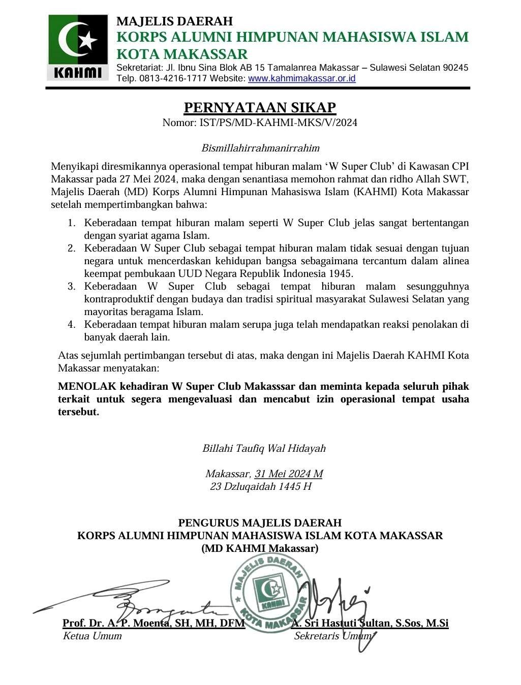 Pernyataan sikap resmi MD KAHMI Makassar terkait peresmian operasional W Super Club di Makassar.